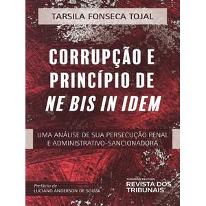 CORRUPCAO E PRINCIPIO DE NE BIS IN IDEM