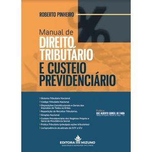 MANUAL DE DIREITO TRIBUTARIO E CUSTEIO PREVIDENCIARIO