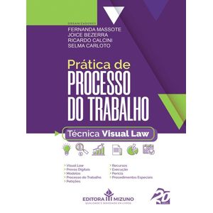 PRATICA DE PROCESSO DO TRABALHO - TECNICA VISUAL LAW