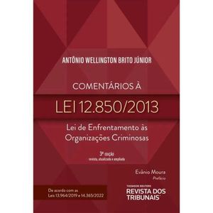 COMENTARIOS A LEI 12.850/2013