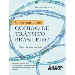 COMENTARIOS AO CODIGO DE TRANSITO BRASILEIRO