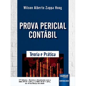 PROVA PERICIAL CONTABIL - TEORIA E PRATICA