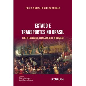 ESTADOS E TRANSPORTES NO BRASIL