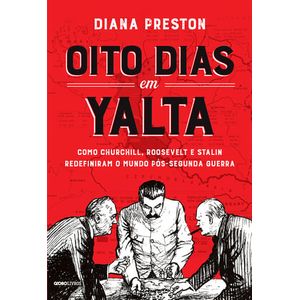 OITO DIAS EM YALTA