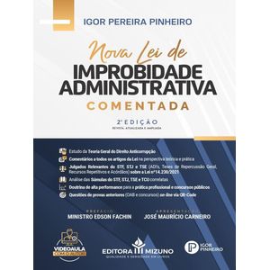 NOVA LEI DE IMPROBIDADE ADMINISTRATIVA COMENTADA