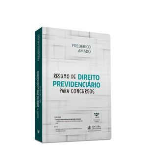 RESUMO DE DIREITO PREVIDENCIARIO PARA CONCURSOS PUBLICOS