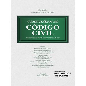 COMENTARIOS AO CODIGO CIVIL - DIREITO PRIVADO CONTEMPORANEO