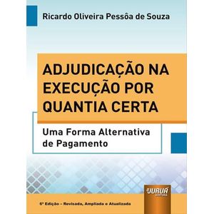 ADJUDICACAO NA EXECUCAO POR QUANTIA CERTA