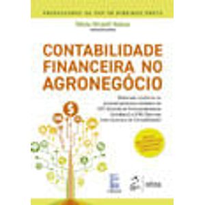 CONTABILIDADE FINANCEIRA NO AGRONEGOCIO