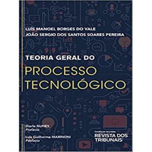 TEORIA GERAL DO PROCESSO TECNOLOGICO