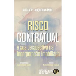 RISCO CONTRATUAL E SUA PERSPECTIVA NA INCORPORACAO IMOBILIARIA
