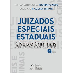 JUIZADOS ESPECIAIS ESTADUAIS CIVEIS E CRIMINAIS