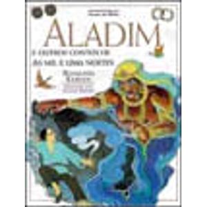 ALADIM E OUTROS CONTOS DE AS MIL E UMA NOITES