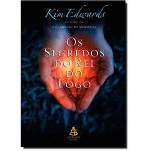 SEGREDOS DO REI DE FOGO, OS