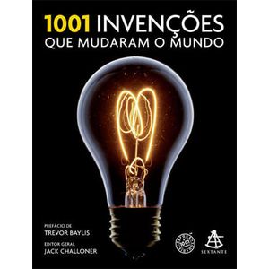 1001 INVENCOES QUE MUDARAM O MUNDO
