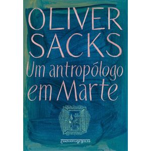 ANTROPOLOGO EM MARTE, UM - COLECAO COMPANHIA DE BOLSO