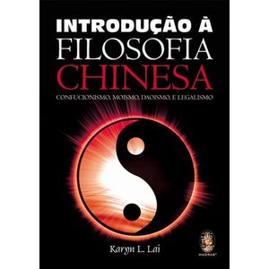 INTRODUCAO A FILOSOFIA CHINESA