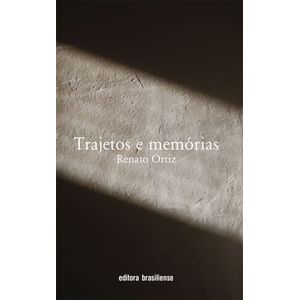TRAJETOS E MEMORIAS