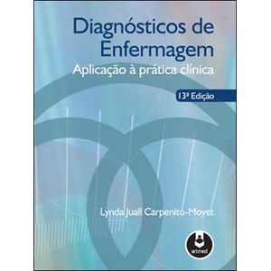 DIAGNOSTICOS DE ENFERMAGEM - INTERVENCOES, PRIORIDADES, FUNDAMENTOS