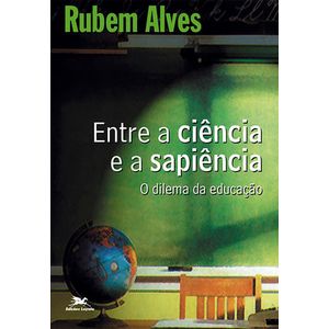 ENTRE A CIENCIA E A SAPIENCIA