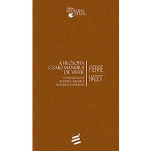 FILOSOFIA COMO MANEIRA DE VIVIER, A