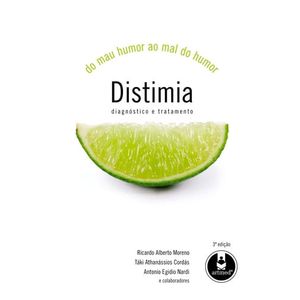 DISTIMIA - DO MAU HUMOR AO MAL DO HUMOR