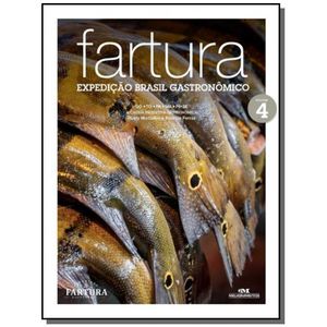 FARTURA - EXPEDICAO BRASIL GASTRONOMICO 04