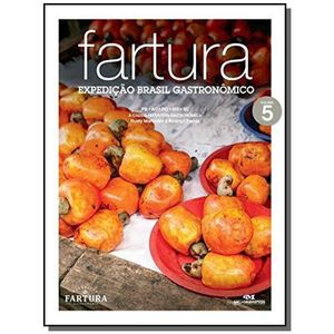 FARTURA - EXPEDICAO BRASIL GASTRONOMICO 05