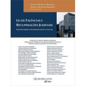 LEI DE FALENCIA E RECUPERACOES JUDICIAIS - ESTUDOS SOBRE AS ALTERACOES DA LEI 11.101/05