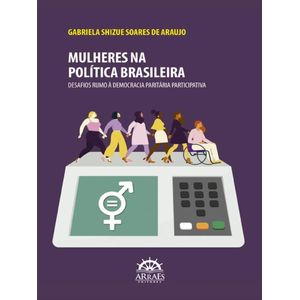 MULHERES NA POLITICA BRASILEIRA