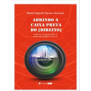 ABRINDO A CAIXA PRETA DO DIREITO