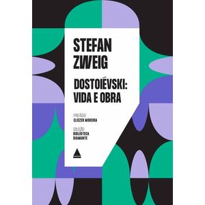 DOSTOIEVSKI: VIDA E OBRA