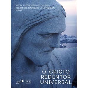 CRISTO REDENTOR UNIVERSAL, O
