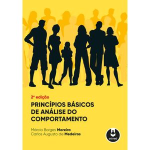 PRINCIPIOS BASICOS DE ANALISE DO COMPORTAMENTO