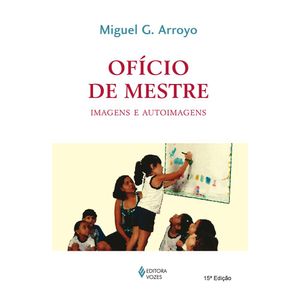 OFICIO DE MESTRE - IMAGENS E AUTO IMAGENS