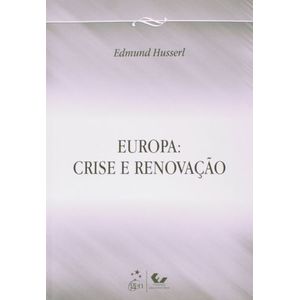EUROPA - CRISE E RENOVACAO