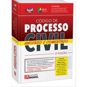 CODIGO DE PROCESSO CIVIL - ANOTADO E COMENTADO