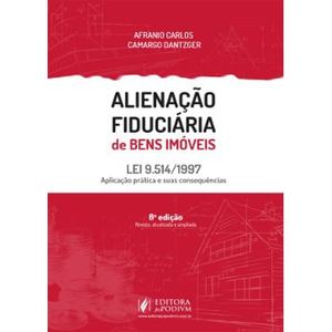 ALIENACAO FIDUCIARIA DE BENS IMOVEIS