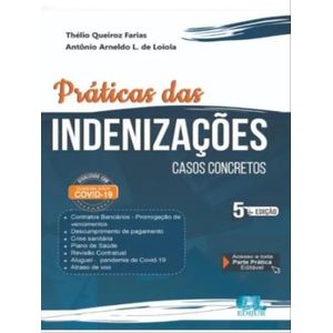 PRATICA DAS INDENIZACOES - CASOS CONCRETOS