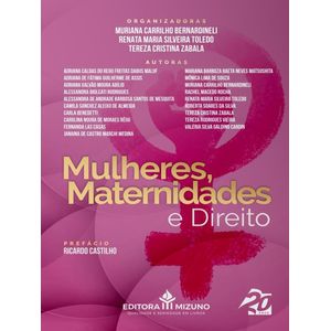 MULHERES, MATERNIDADES E DIREITO