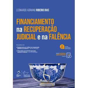 FINANCIAMENTO NA RECUPERACAO JUDICIAL E NA FALENCIA