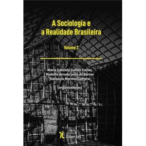 SOCIOLOGIA E A REALIDADE BRASILEITA, A - V02