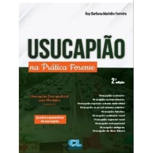 USUCAPIAO - NA PRATICA FORENSE