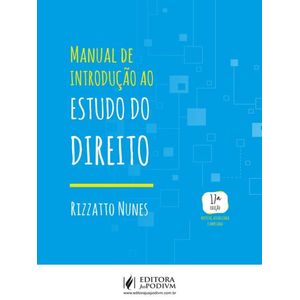 MANUAL DE INTRODUCAO AO ESTUDO DO DIREITO