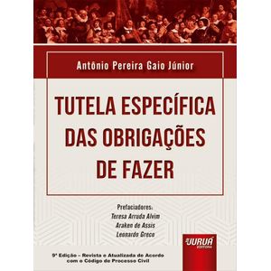 TUTELA ESPECIFICA DAS OBRIGACOES DE FAZER