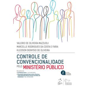 CONTROLE DE CONVENCIONALIDADE PELO MINISTERIO PUBLICO