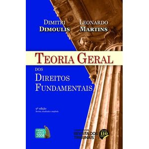 TEORIA GERAL DOS DIREITOS FUNDAMENTAIS