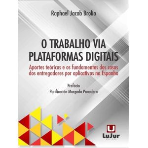TRABALHO VIA PLATAFORMAS DIGITAIS, O