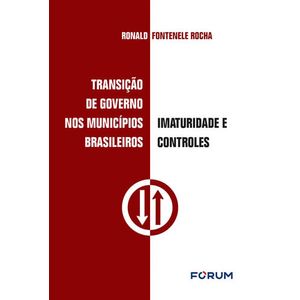 TRANSICAO DE GOVERNO NOS MUNICIPIOS BRASILEIROS