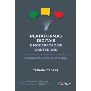 PLATAFORMAS DIGITAIS E MODERACAO DE CONTEUDOS